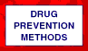Drug Prevention Methods